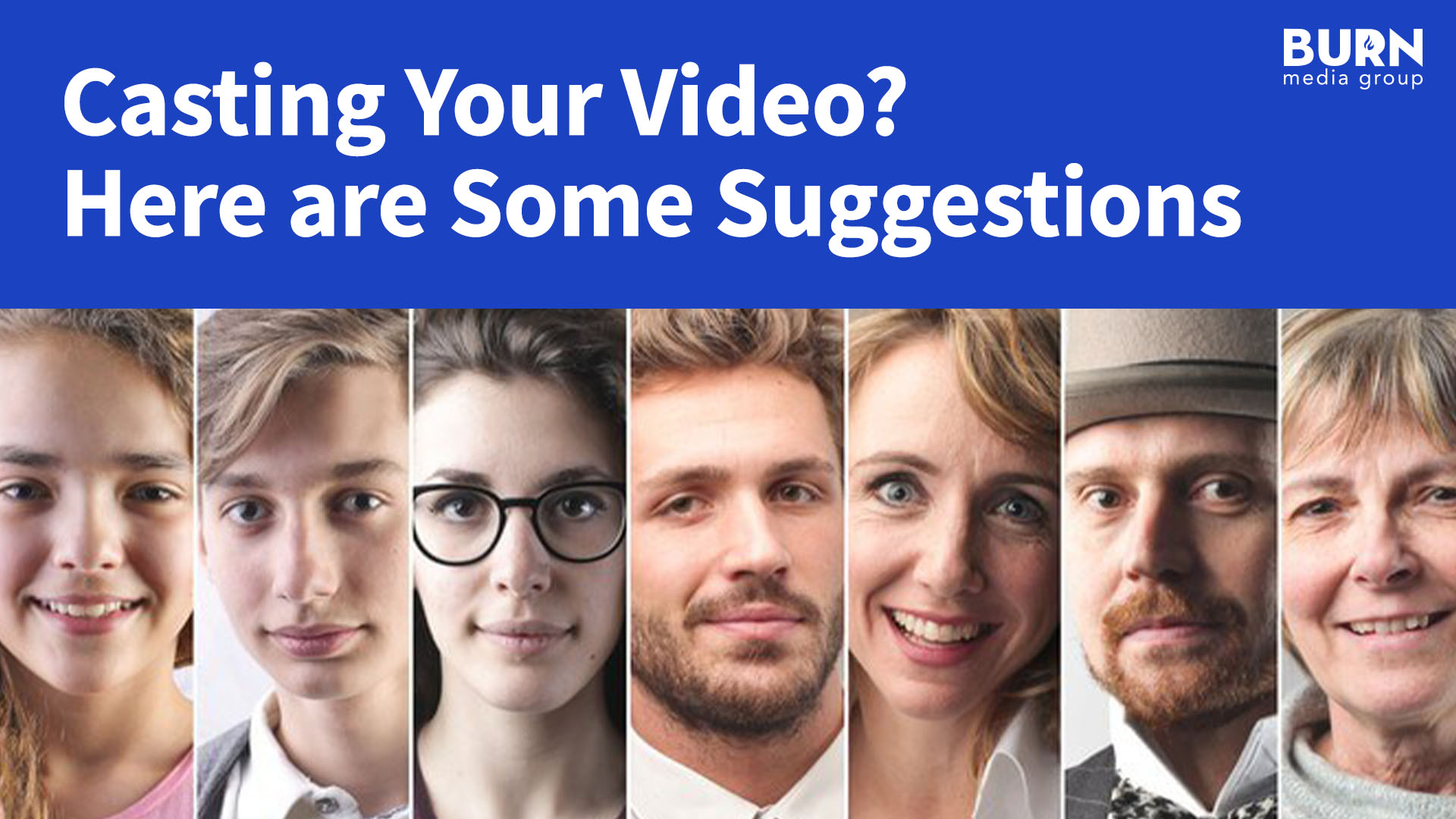 Casting Your Video? Here are Some Suggestions